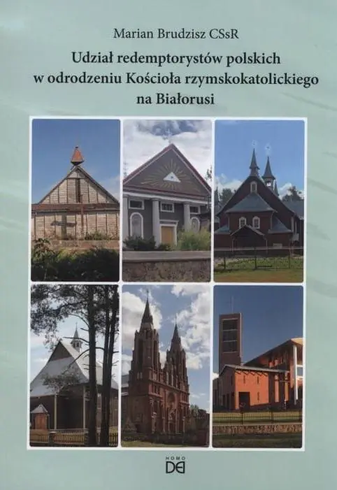 Książka - Udział redemptorystów polskich w odrodzeniu Kościoła rzymskokatolickiego na Białorusi