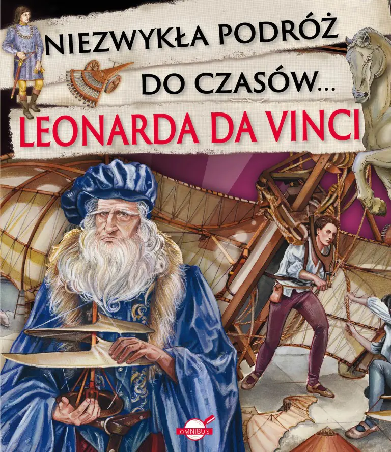 Książka - Niezwykła podróż do czasów Leonarda da Vinci