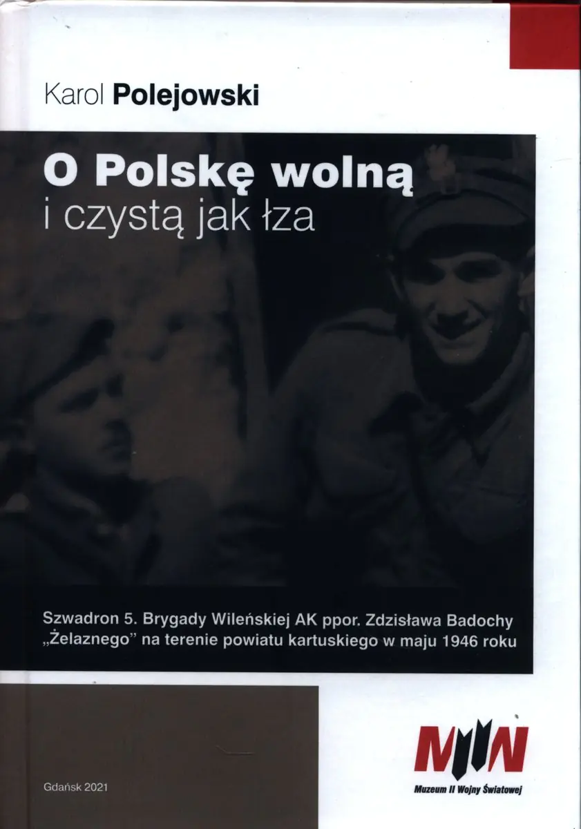 Książka - O Polskę wolną i czystą jak łza