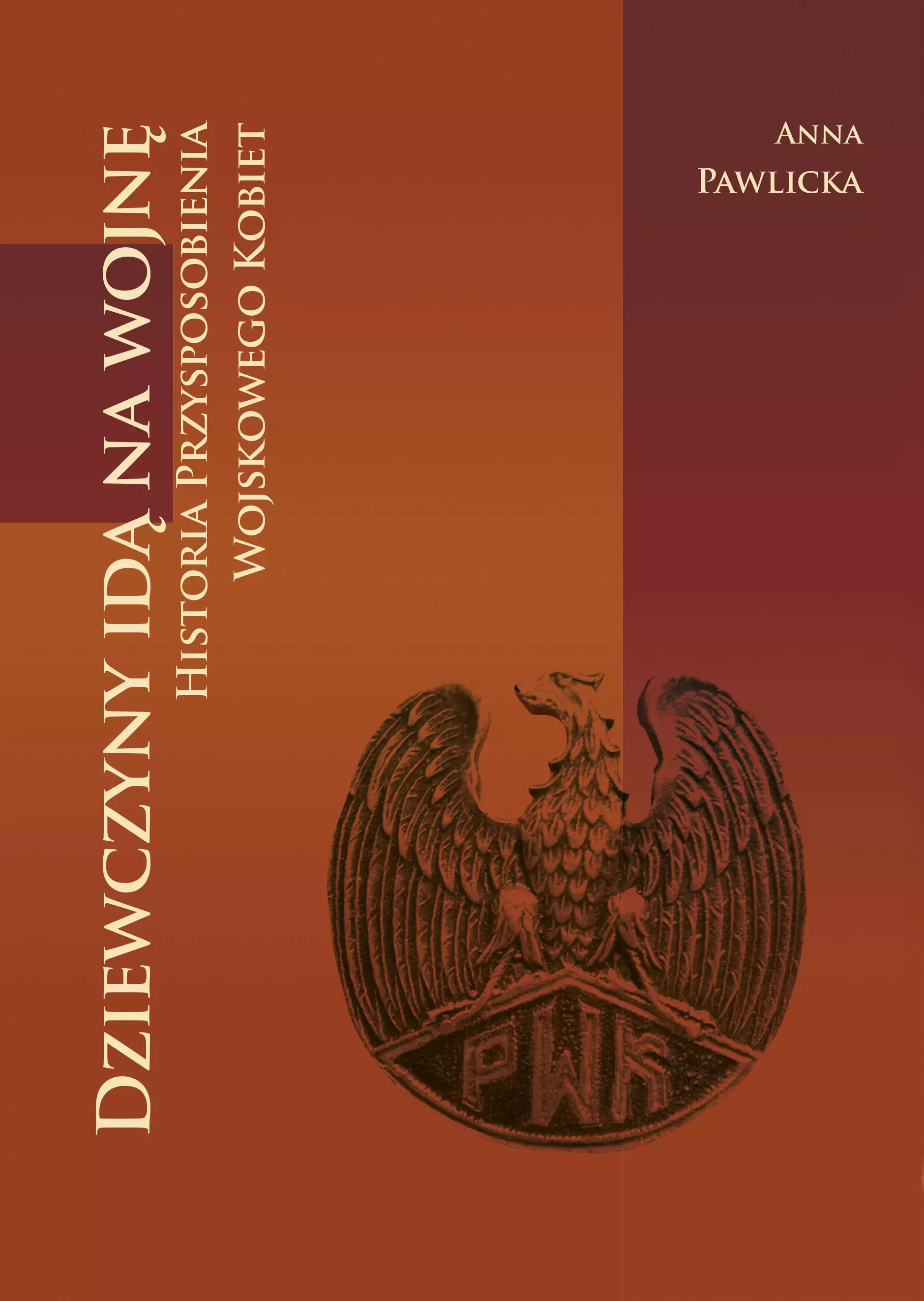 Książka - Dziewczyny idą na wojnę