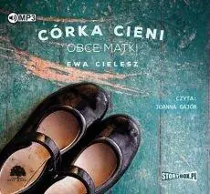 Książka - Obce matki. Córka cieni. Tom 2