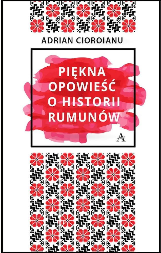 Książka - Piękna opowieść o historii Rumunów