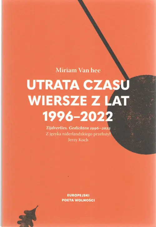 Książka - Utrata czasu. Wiersze z lat 1996-2022