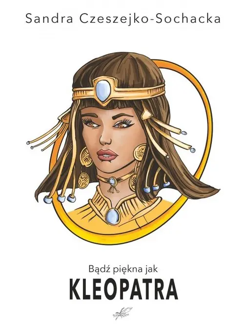 Książka - Bądź piękna jak Kleopatra