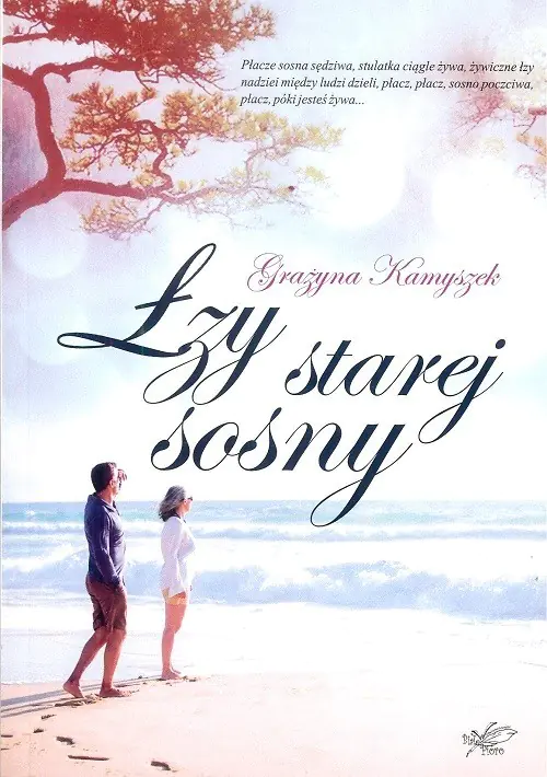 Książka - Łzy starej sosny