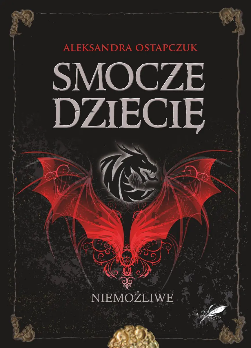 Książka - Smocze dziecię. Niemożliwe