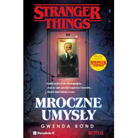 Stranger Things. Mroczne umysły