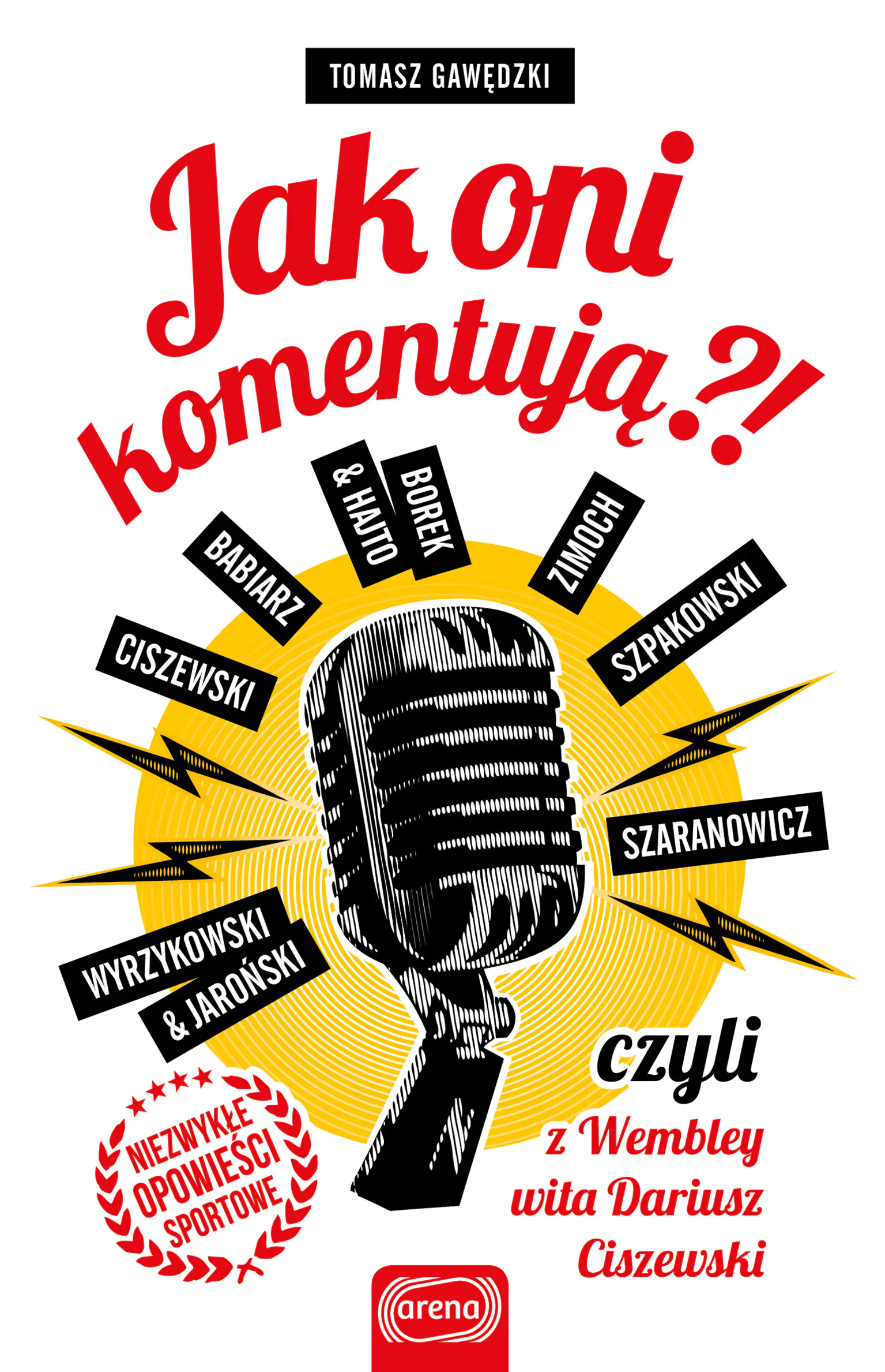 Książka - Jak oni komentują?!