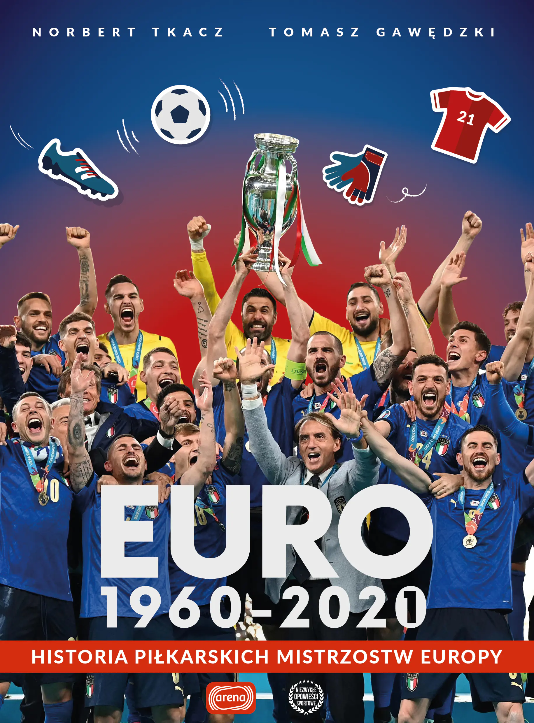 Książka - Euro 1960-2020. Historia piłkarskich Mistrzostw Europy