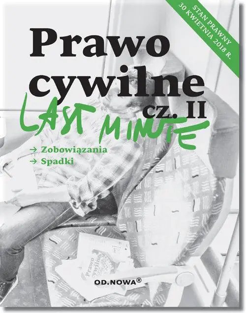 Książka - Last Minute. Prawo cywilne, część 2. Zobowiązania, spadki