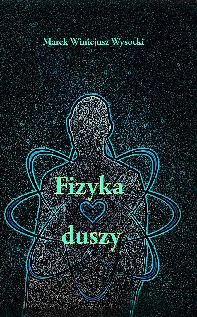 Książka - Fizyka Duszy