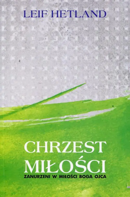 Książka - Chrzest miłości