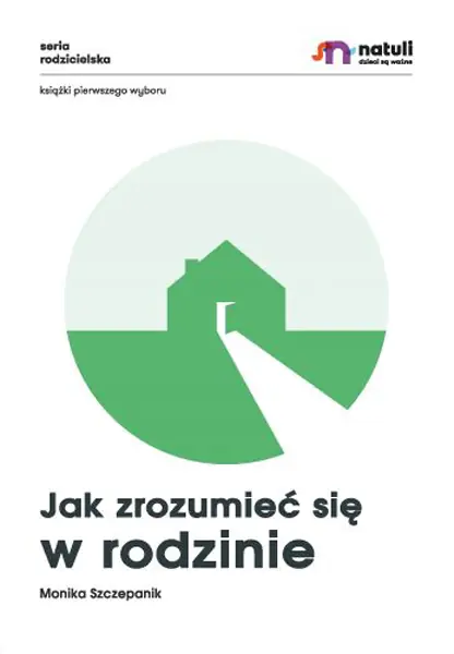 Książka - Jak zrozumieć się w rodzinie