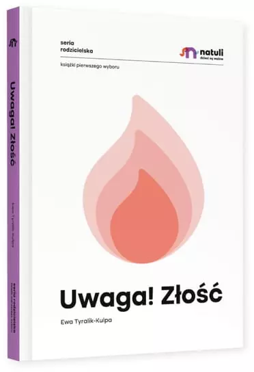 Książka - Uwaga! Złość