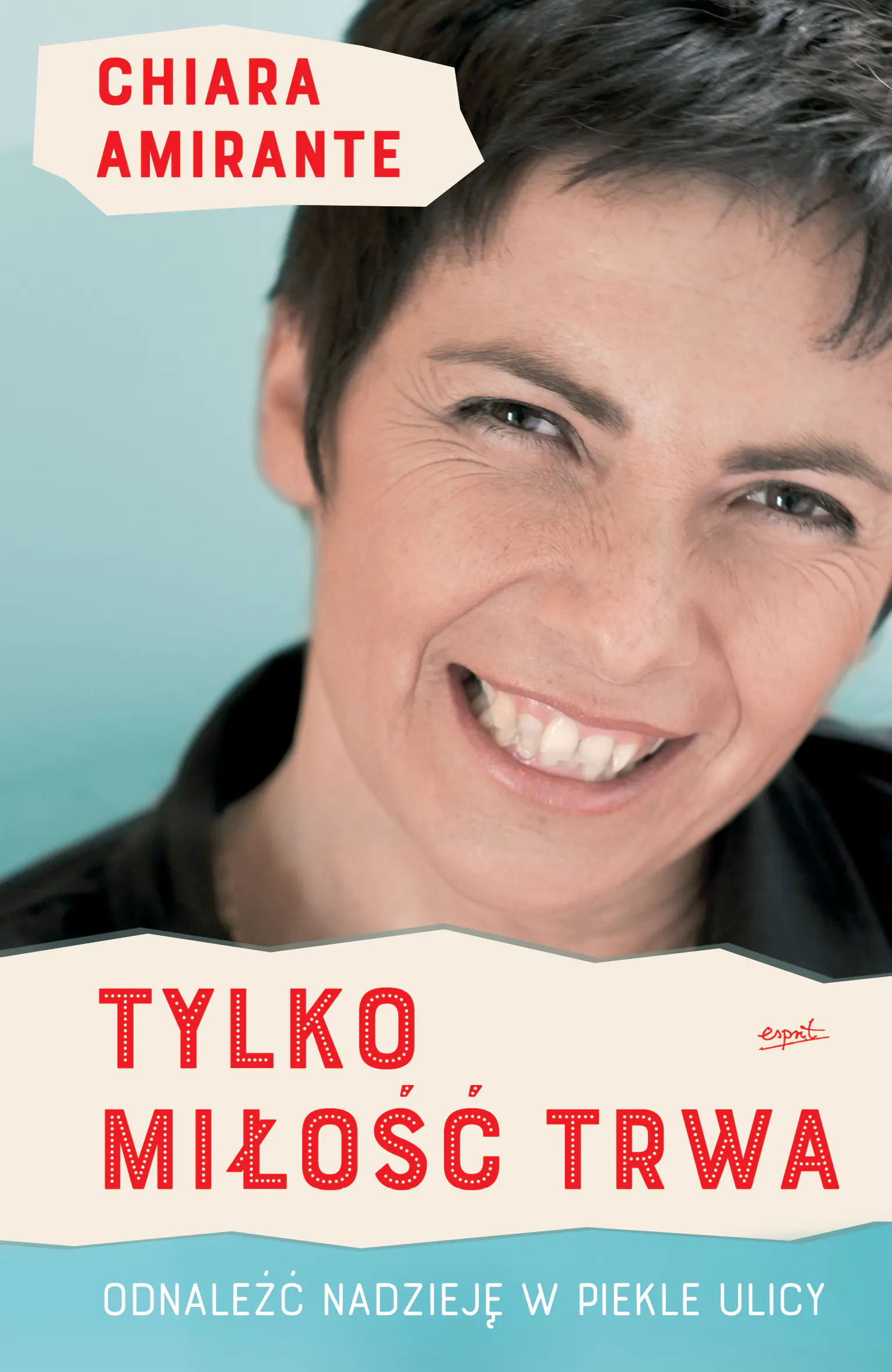 Książka - Tylko miłość trwa