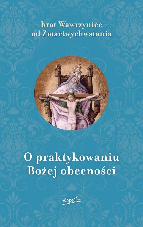 Książka - O praktykowaniu Bożej obecności