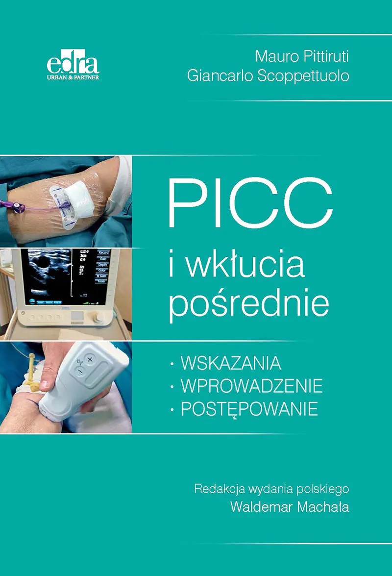 Książka - PICC i wkłucia pośrednie