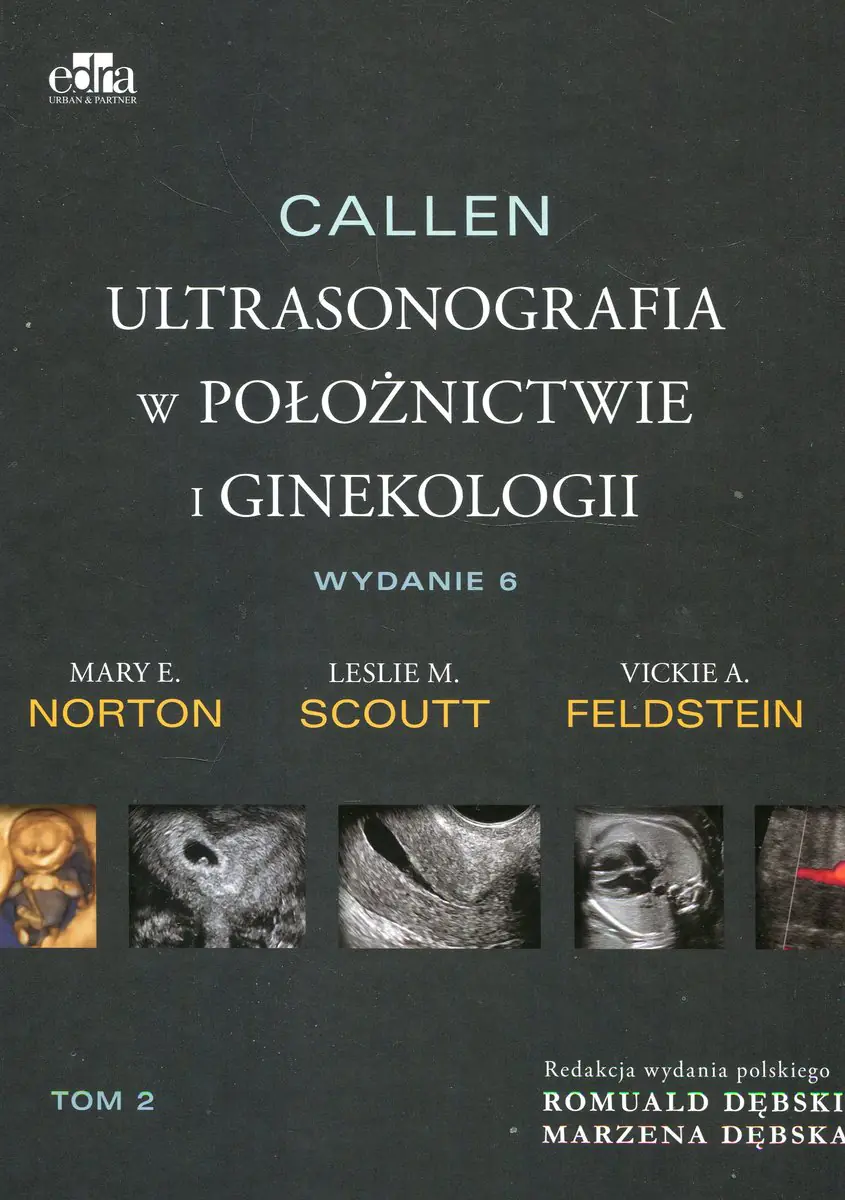 Książka - Callen. Ultrasonografia w położnictwie i ginekologii. Tom 2