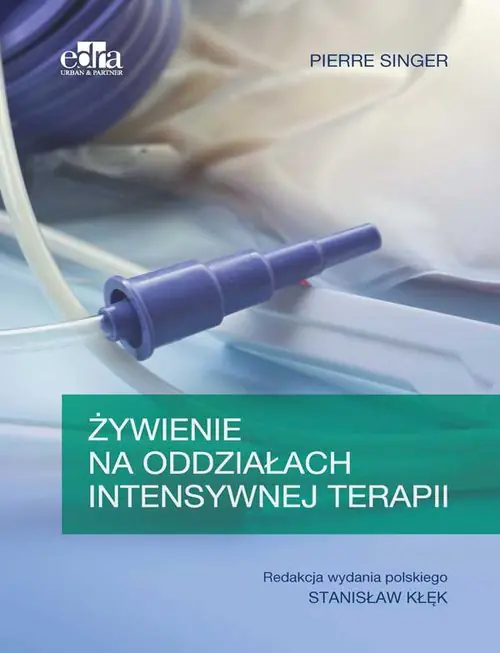 Książka - Żywienie na oddziałach intensywnej terapii