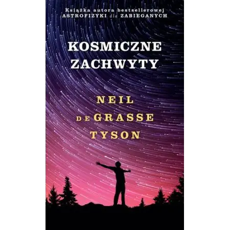 Kosmiczne zachwyty