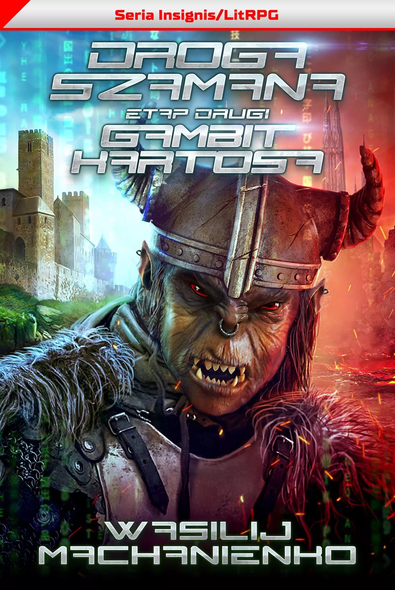 Książka - Droga Szamana: Etap drugi. Gambit Kartosa