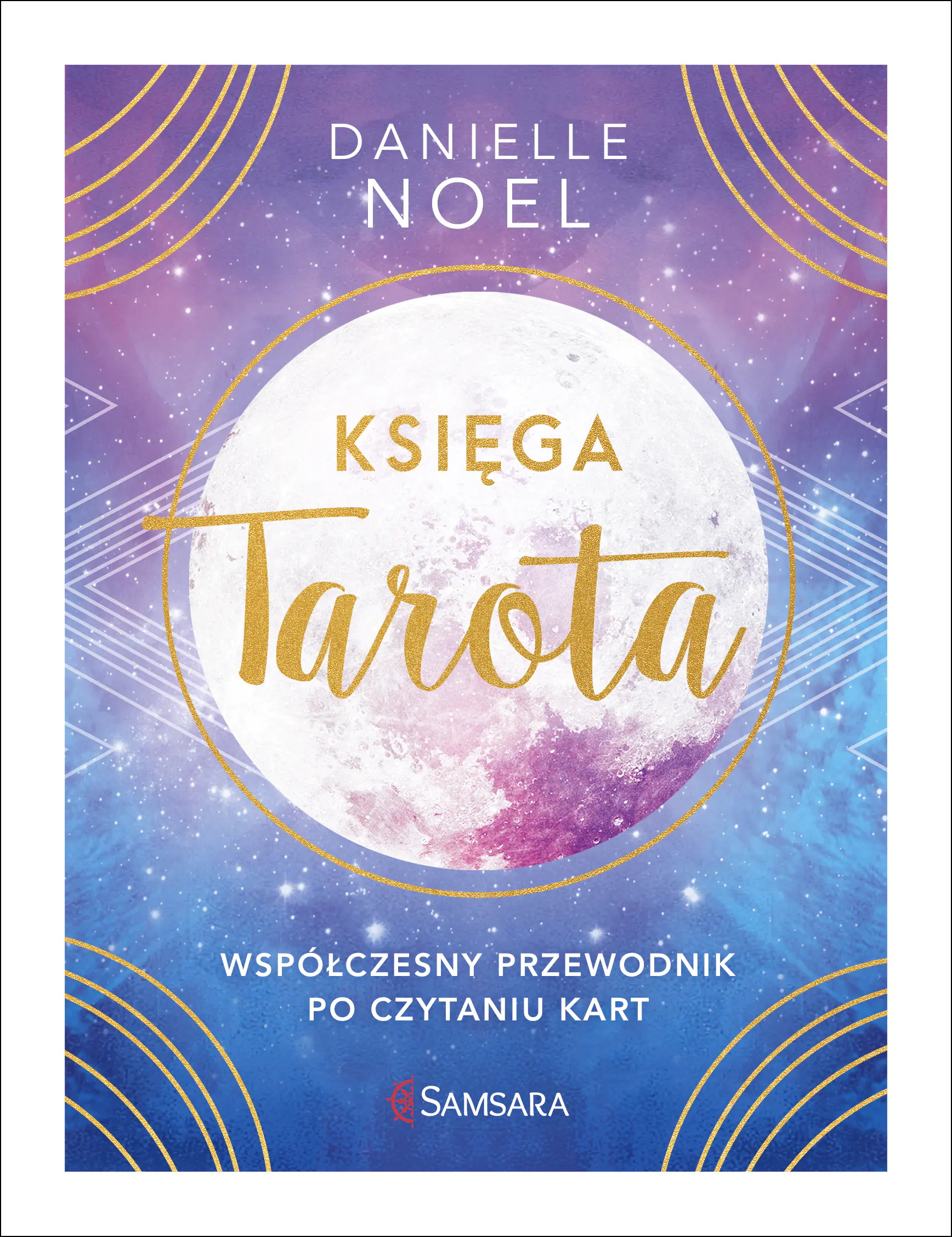 Książka - Księga tarota. Współczesny przewodnik po czytaniu kart