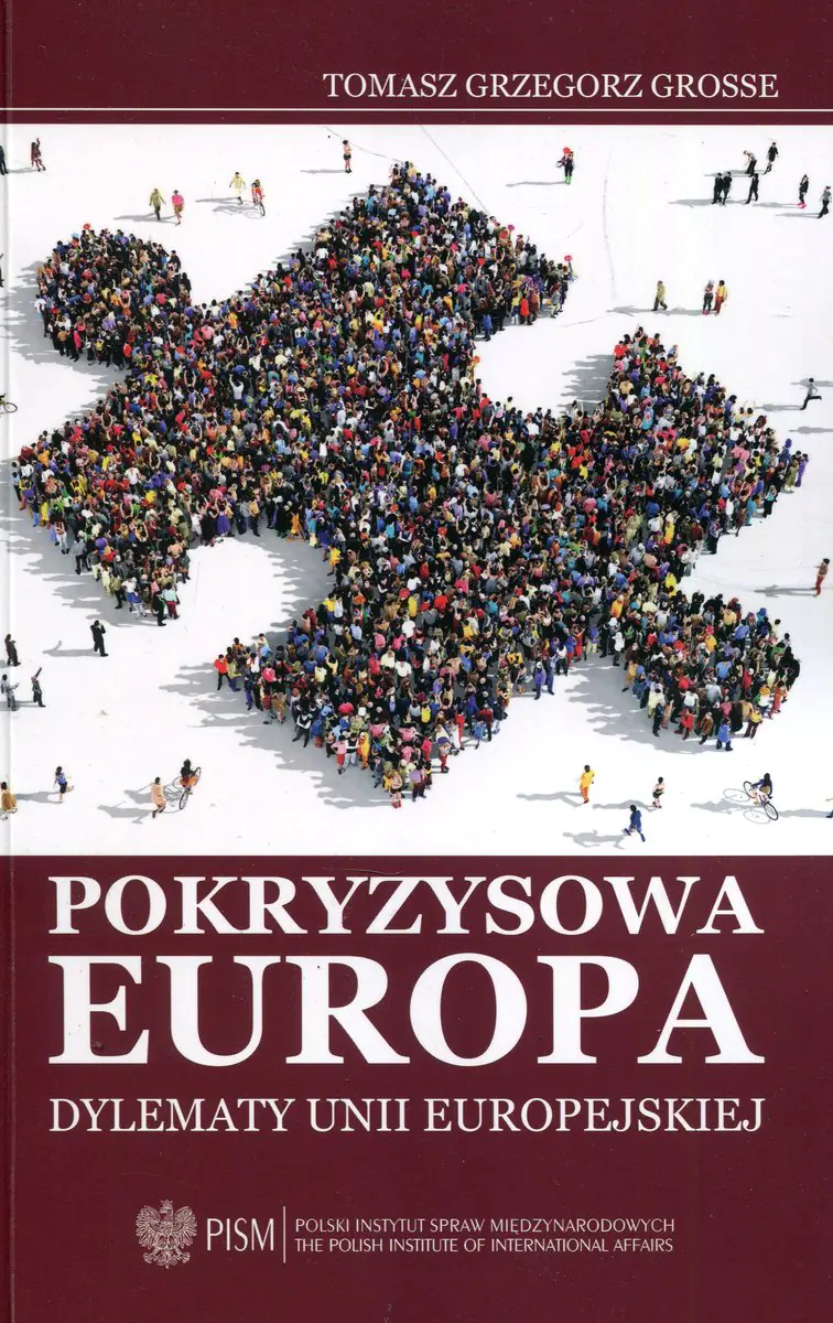 Książka - Pokryzysowa Europa. Dylematy Unii Europejskiej