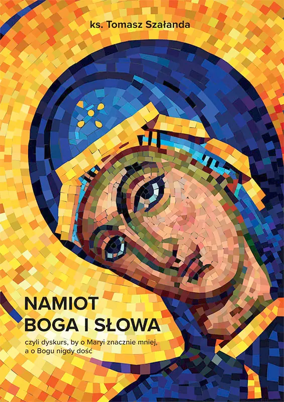 Książka - Namiot Boga i Słowa