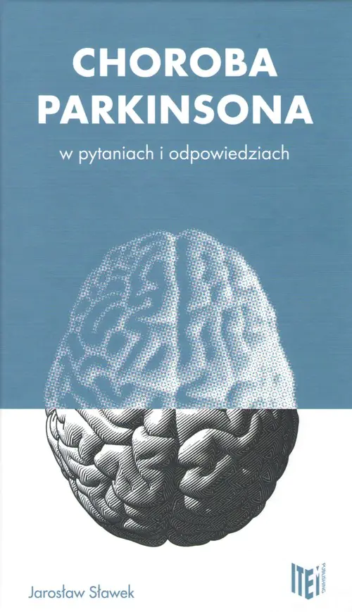 Książka - Choroba Parkinsona w pytaniach i odpowiedziach