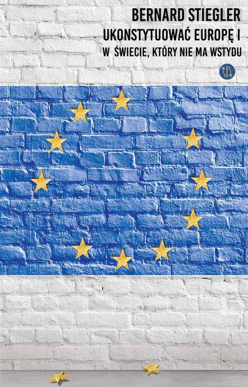 Książka - Ukonstytuować Europę.