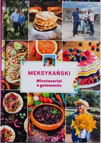 Książka - MEKSYKAŃSKI #INSTASERIAL O GOTOWANIU