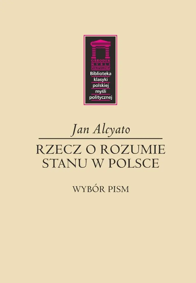 Książka - Rzecz o rozumie stanu w Polsce
