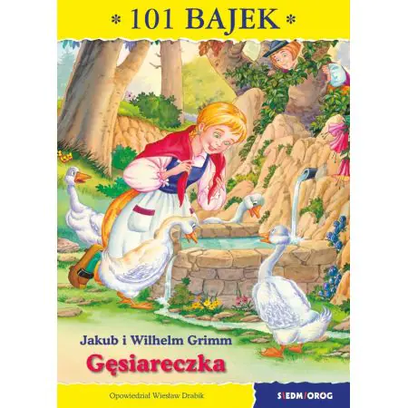 Gęsiareczka. 101 bajek