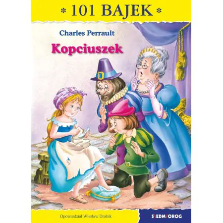 Kopciuszek. 101 bajek