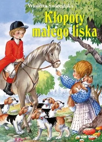 Książka - Kłopoty małego liska