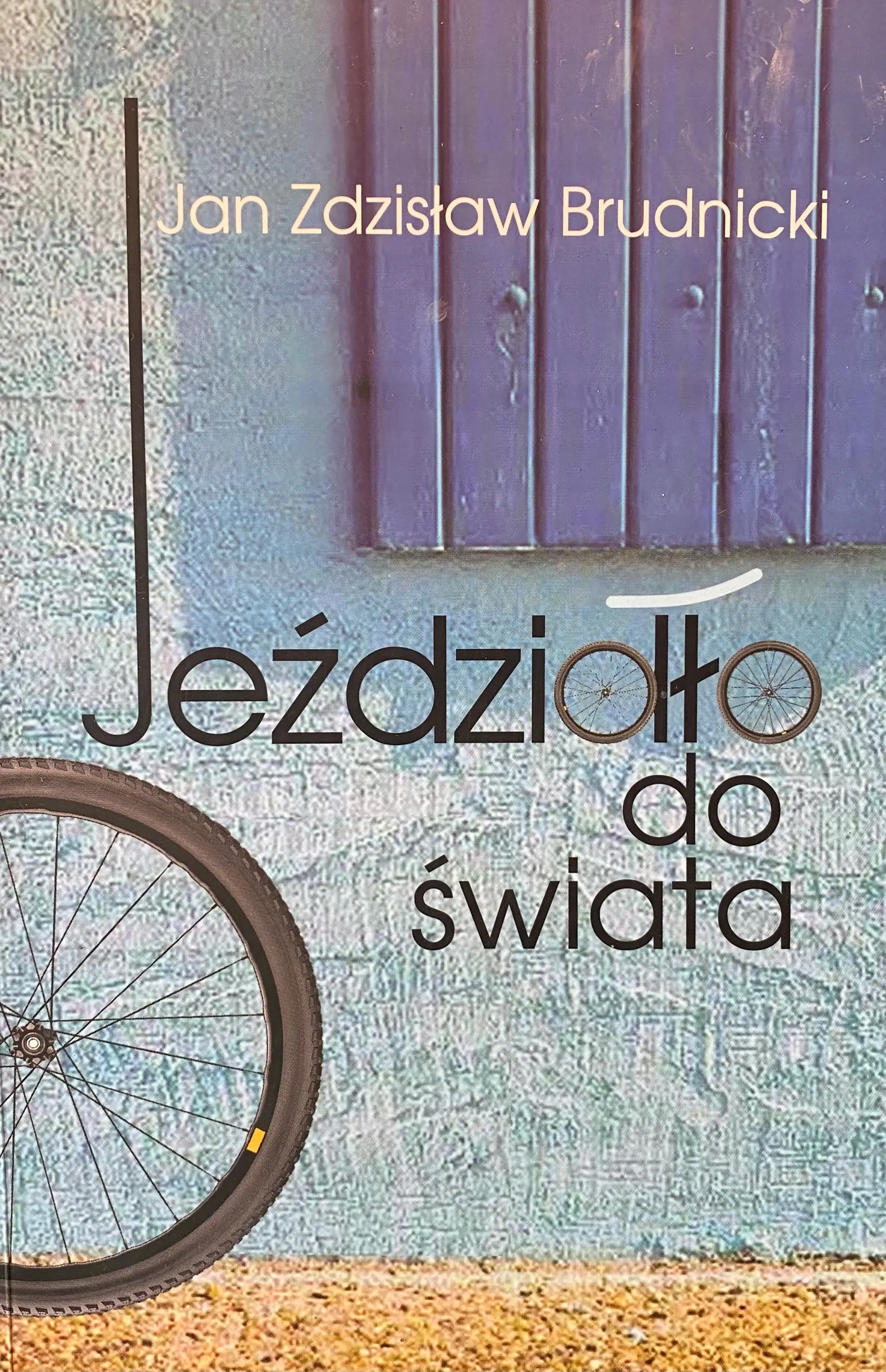Książka - Jeździdło do świata Brudnicki