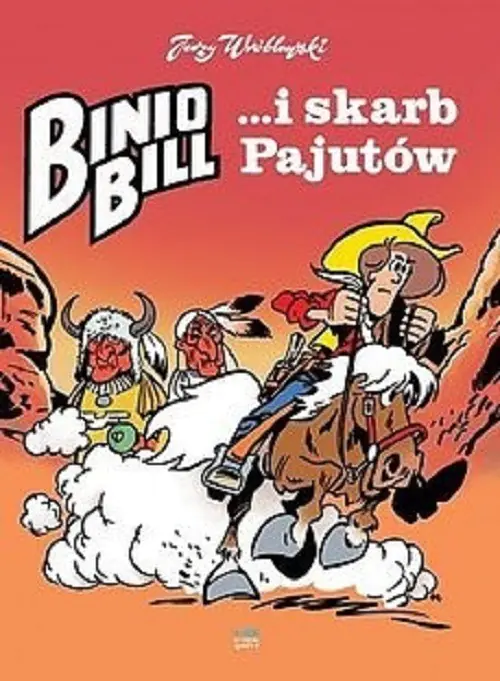 Książka - Binio Bill... i skarb Pajutów