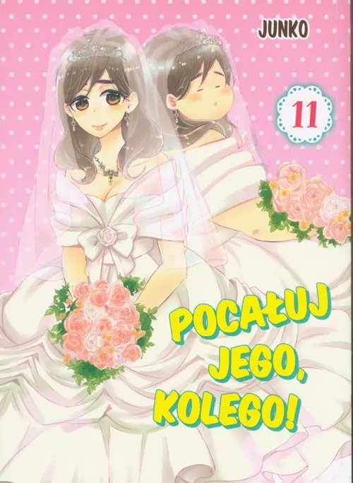 Książka - Pocałuj Jego, Kolego! Tom 11