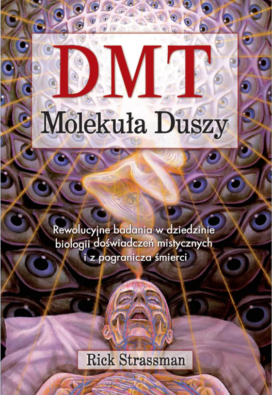 Książka - DMT. Molekuła duszy