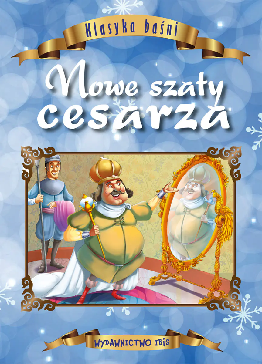 Książka - Nowe szaty cesarza. Klasyka baśni