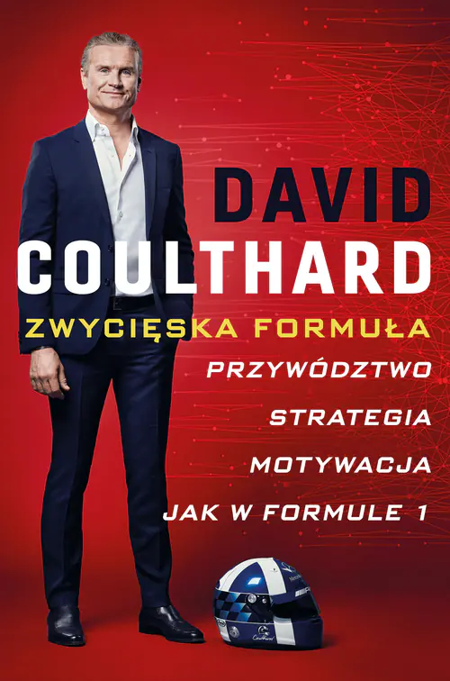 Książka - Zwycięska Formuła. Przywództwo, strategia, motywacja jak w Formule 1