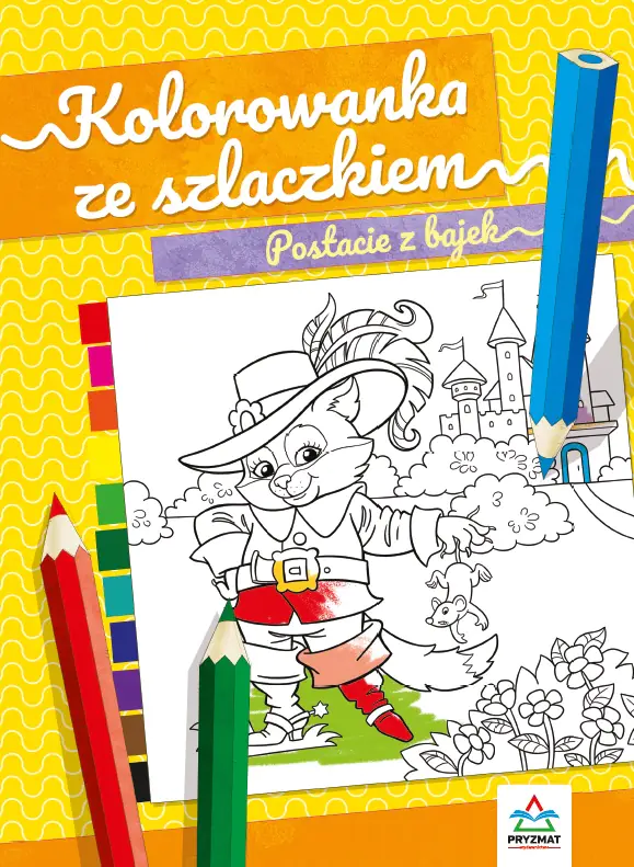 Książka - Postacie z bajek. Kolorowanka ze szlaczkiem