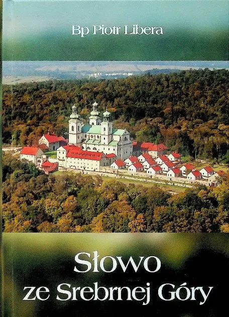Książka - Słowo ze Srebrnej Góry