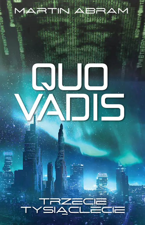 Książka - Quo vadis Trzecie tysiąclecie