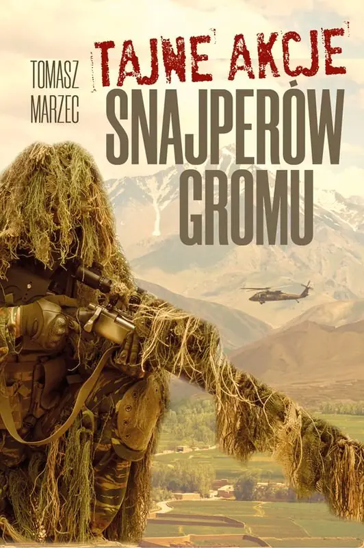Książka - Tajne akcje snajperów Gromu