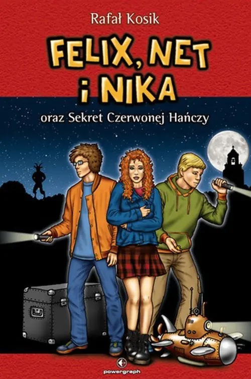 Książka - Felix, Net i Nika oraz sekret Czerwonej Hańczy