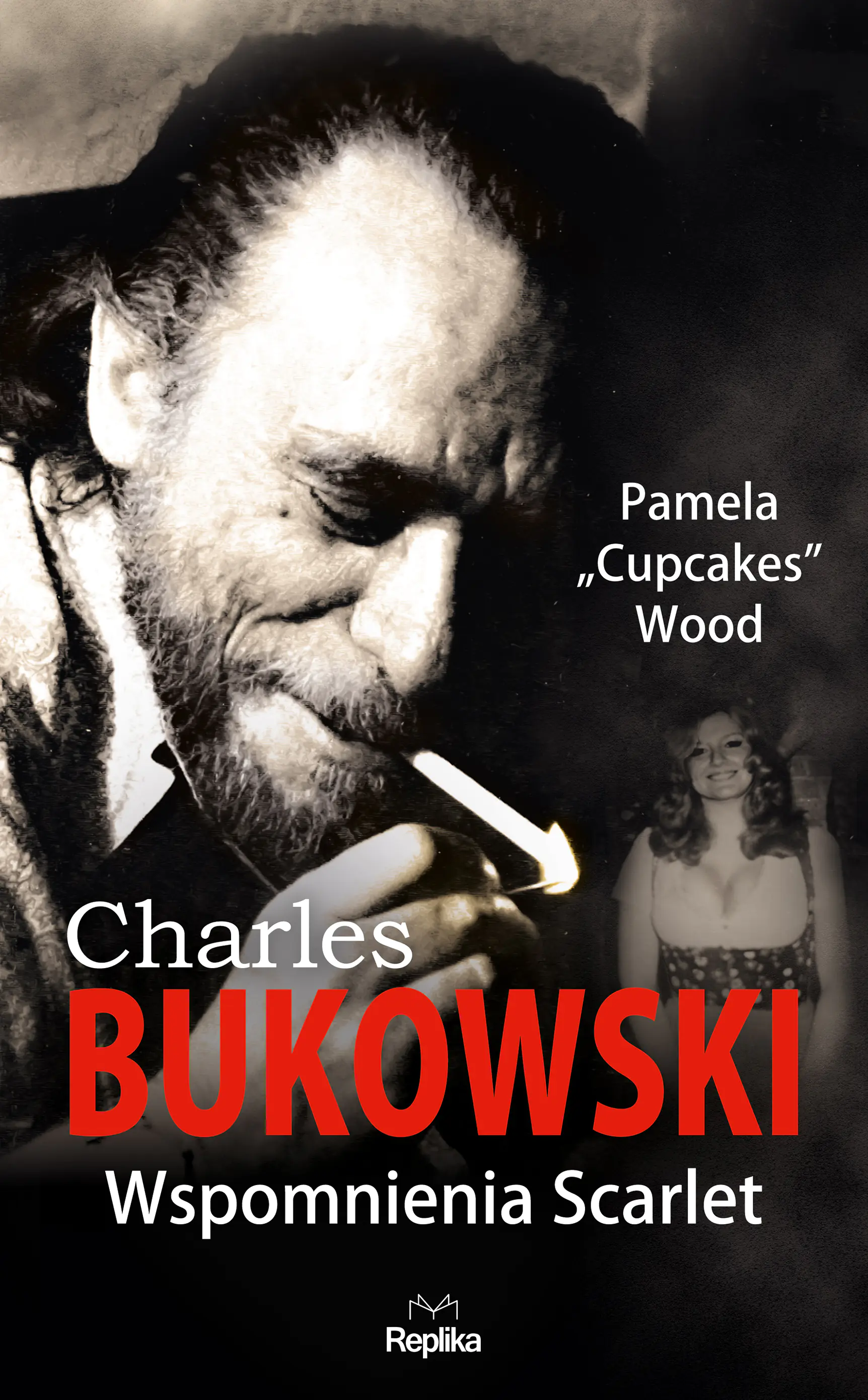 Książka - Charles Bukowski. Wspomnienia Scarlet