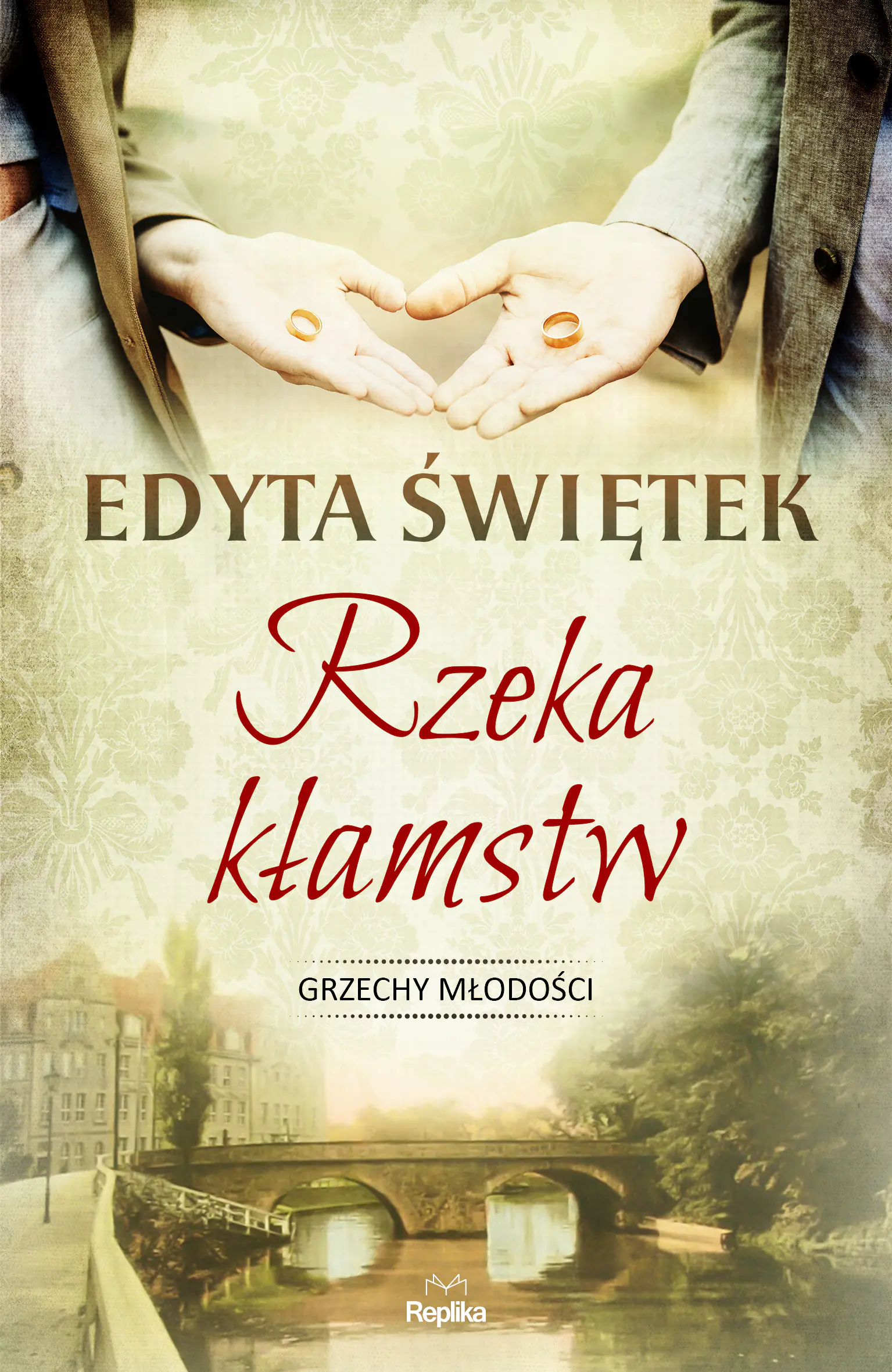 Książka - Rzeka kłamstw. Grzechy młodości. Tom 1