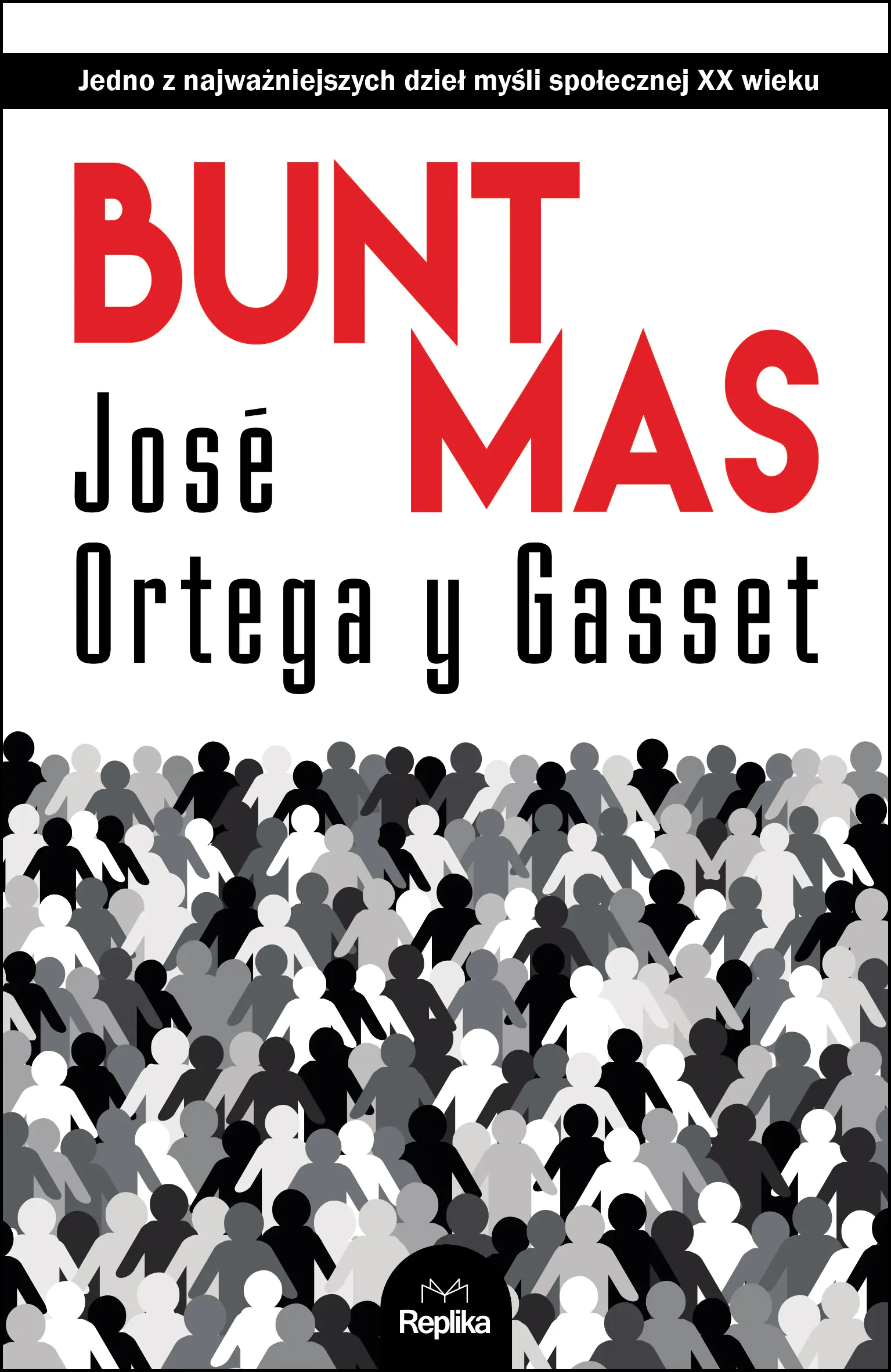 Książka - Bunt mas