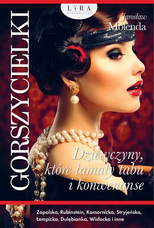 Książka - Gorszycielki. Dziewczyny, które łamały tabu i konwenanse